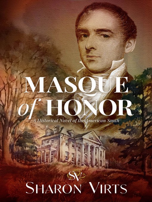 Title details for Masque of Honor by Sharon Virts - Available